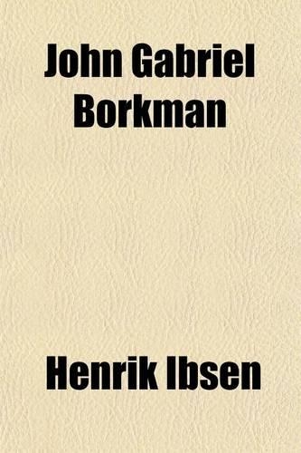 John Gabriel Borkman