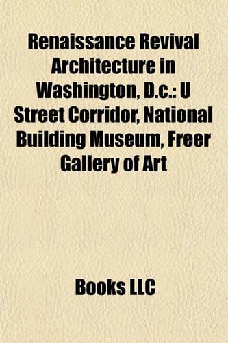 Renaissance Revival Architecture in Washington, D.C.