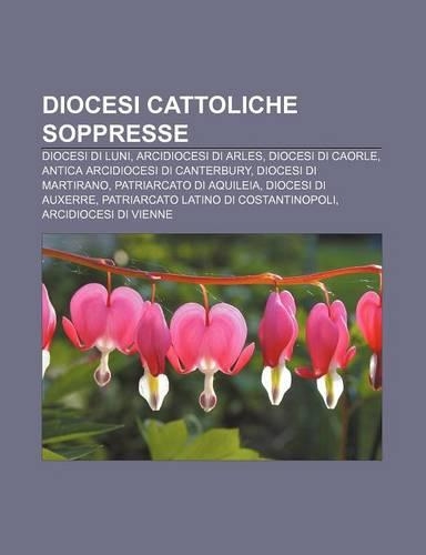 Diocesi Cattoliche Soppresse