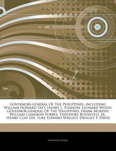 Articles on Governors-General of the Philippines, Including