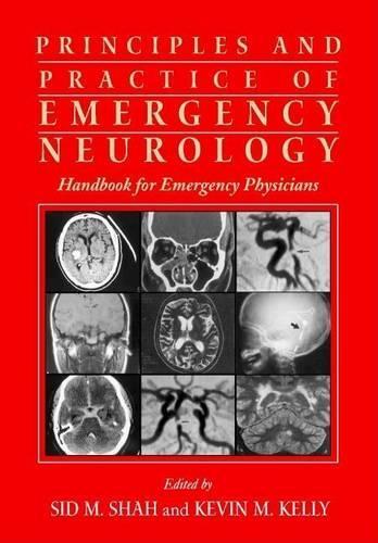 Principles and Practice of Emergency Neurology: Handbook for Emergency Physicians