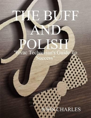 The Buff and Polish: 