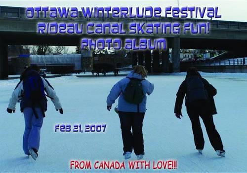 Ottawa Winterlude Festival - Rideau Canal Skateway Fun! Feb 21, 2007 Photo Album (English eBook C12)
