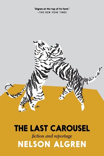 The Last Carousel: Fiction and Reportage