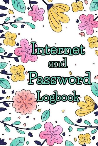 Internet and Password Logbook: Password Book Organizer Alphabetical,53 pages and is printed on high quality stock.
