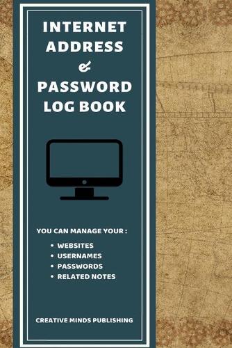 Internet Address & Password Log Book