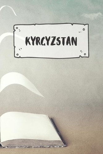 Kyrgyzstan: Ruled Travel Diary Notebook or Journey Journal - Lined Trip Pocketbook for Men and Women with Lines