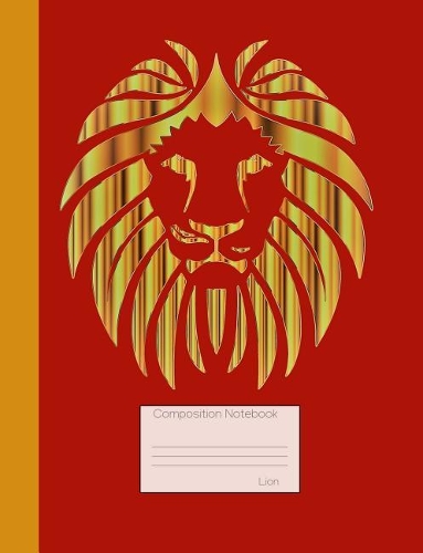 Lion Composition Notebook: Graph Paper Book to Write in for School, Take Notes, for Teen Girls and Boys, Students, Teachers, Homeschool, Shiny Gold and Red Cover