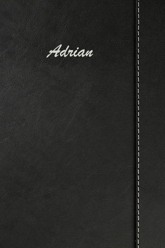 Adrian: Blank Cookbook Recipes & Notes Featuring 120 Pages 6x9 Simulated Leather Cover