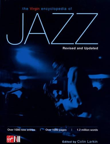 The Virgin Encyclopedia of Jazz (Revised and Updated)