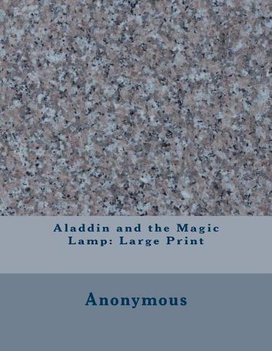 Aladdin and the Magic Lamp