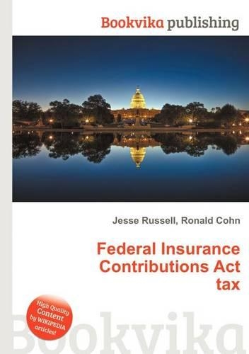 Federal Insurance Contributions ACT Tax: (English)