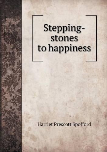 Stepping-stones to happiness