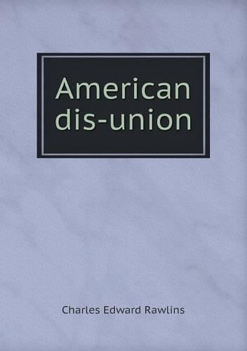 American dis-union