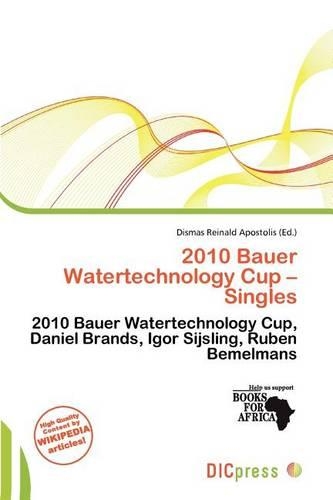 2010 Bauer Watertechnology Cup - Singles: (English)