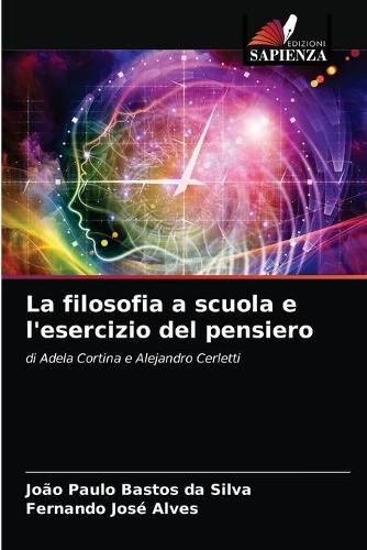 La filosofia a scuola e l'esercizio del pensiero
