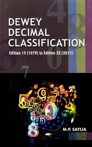Dewey Decimal Classification: Edition 19 (1979) to Edition 23 (2011)