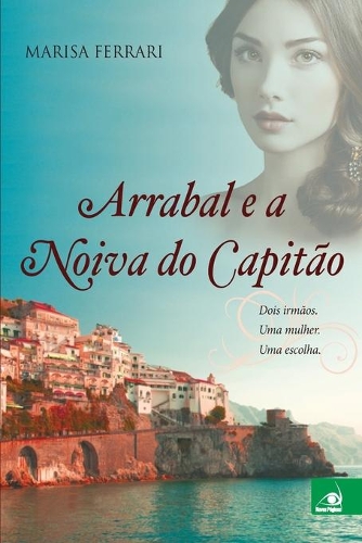 Arrabal e a Noiva do Capitão