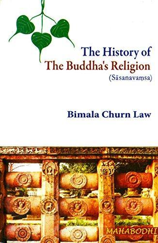 The History of The Buddha's Religion: Sasanavamsa
