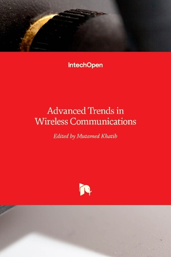 Advanced Trends in Wireless Communications