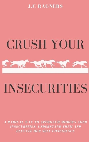 Crush your Insecurities