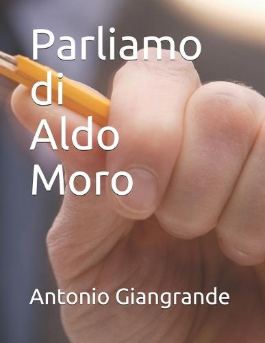 Parliamo di Aldo Moro