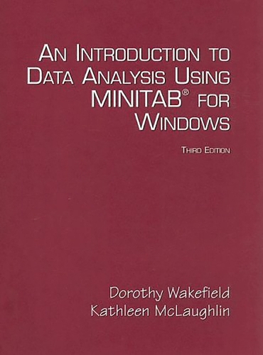 Introduction to Data Analysis Using Minitab for Windows