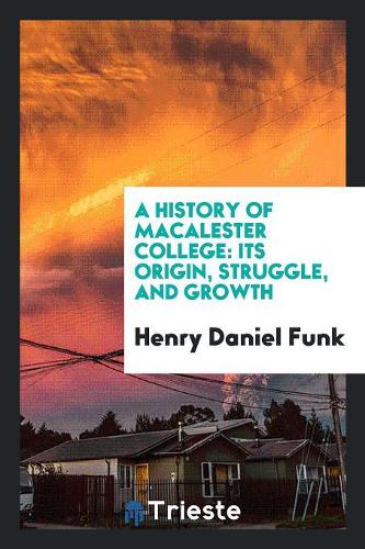 A History of Macalester College