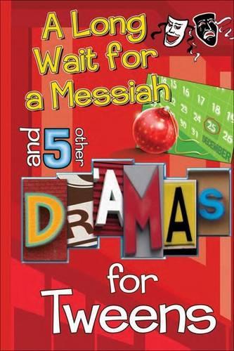 A Long Wait for a Messiah: And 5 Other Dramas for Tweens(English)
