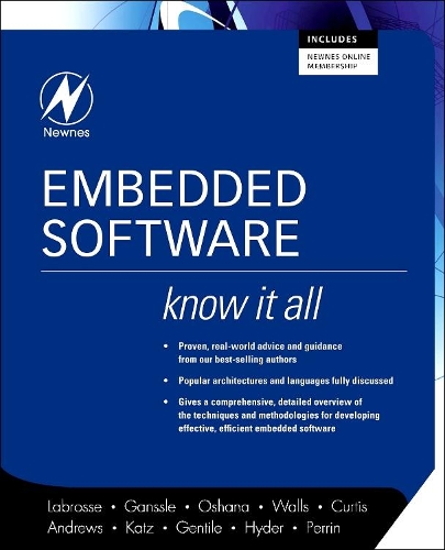 Embedded Software: Know It All: (Newnes Know it All)