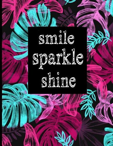 Smile Sparkle Shine