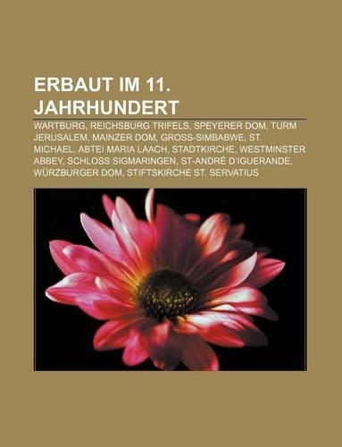 Erbaut Im 11. Jahrhundert