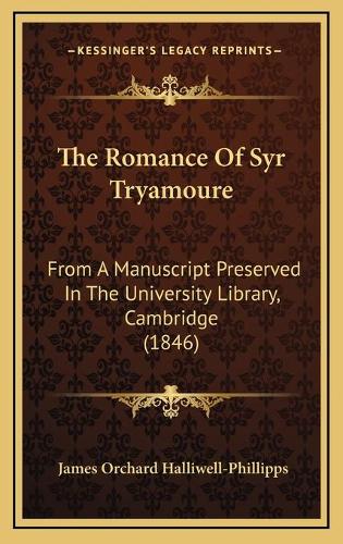 The Romance Of Syr Tryamoure