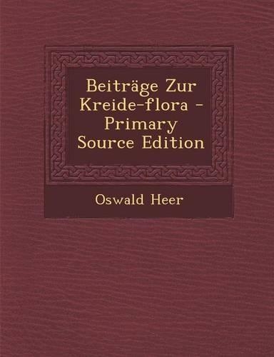 Beitrage Zur Kreide-Flora