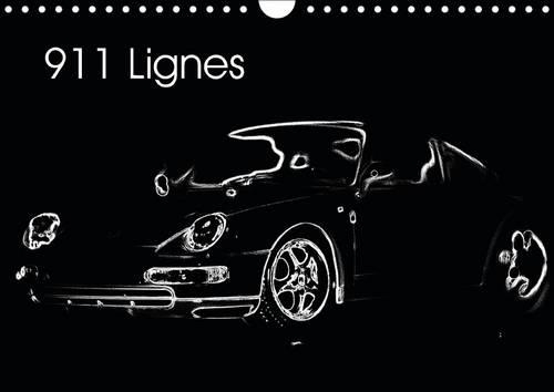 911 Lignes 2015: Les belles lignes d'une voiture de sport allemande(Calvendo Art)