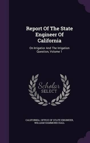 Report Of The State Engineer Of California