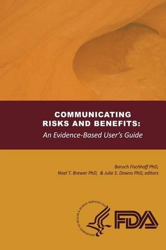 Communicating Risks and Benefits
