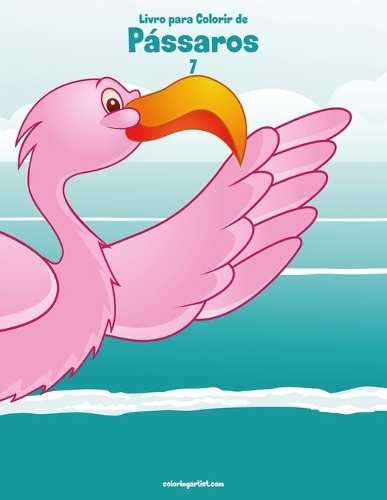 Livro para Colorir de Pássaros 7: (7 Pássaros)
