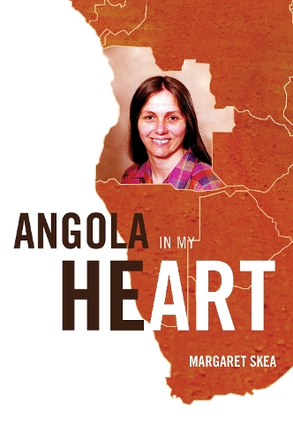 Angola in my Heart: The story of Ruth Hadley