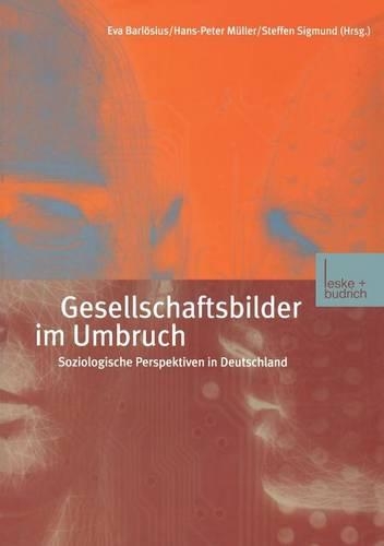 Gesellschaftsbilder Im Umbruch: (English)