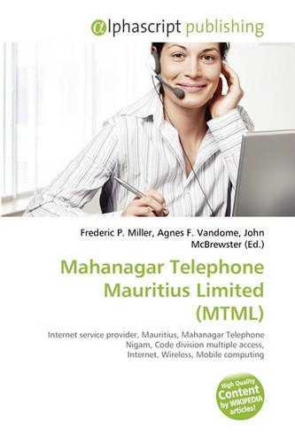 Mahanagar Telephone Mauritius Limited (Mtml)