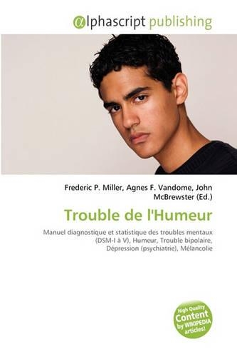 Trouble de L'Humeur: (French)