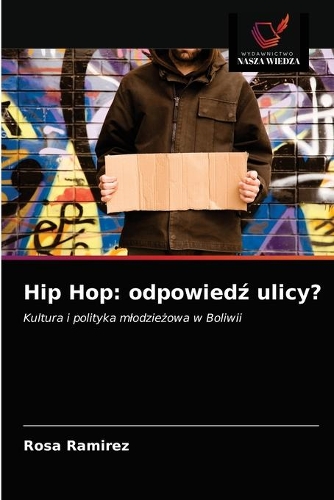 Hip Hop: odpowiedz ulicy?