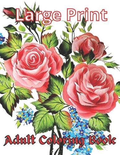 Easy Large Print Adult Coloring Book