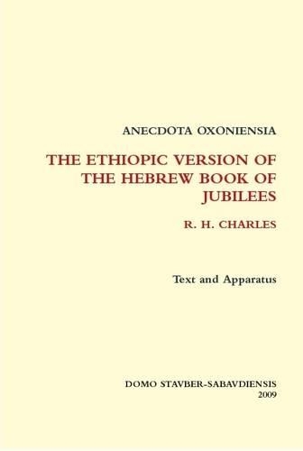 Ethiopic Version of the Hebrew Book of Jubilees