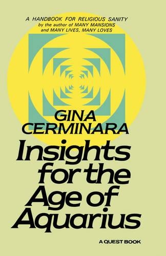 Insights for the Age of Aquarius