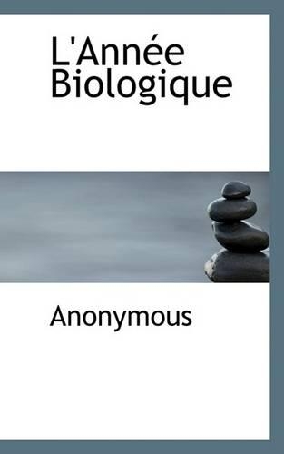L'Ann E Biologique: (English)