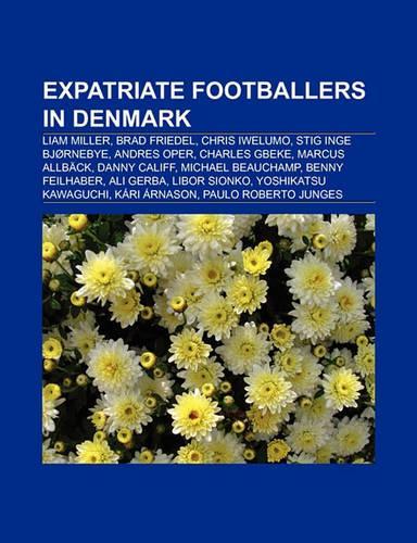 Expatriate Footballers in Denmark
