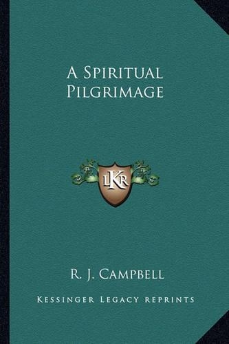 A Spiritual Pilgrimage: (English)