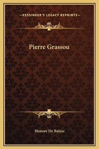 Pierre Grassou: (English)